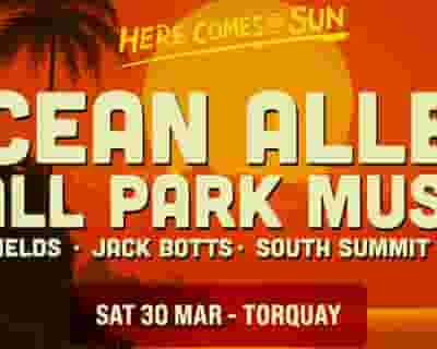 Ocean Alley + Ball Park Music - Here Comes The Sun tickets blurred poster image