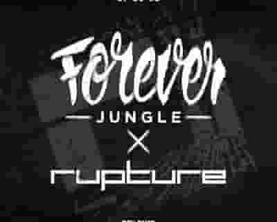 Forever DNB x Rupture: DJ Flight, Dead Man's Chest, Coco Bryce, Mantra, Double O & More tickets blurred poster image