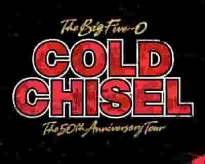 Cold Chisel tickets blurred poster image