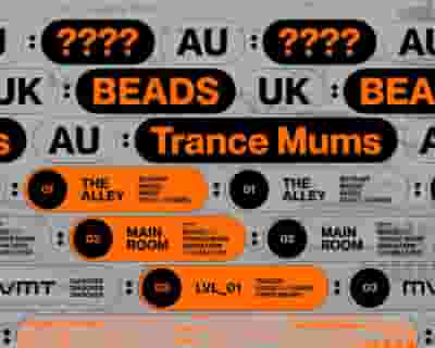 Xe54 ▬ STÜM + BEADS + Trance Mums tickets blurred poster image