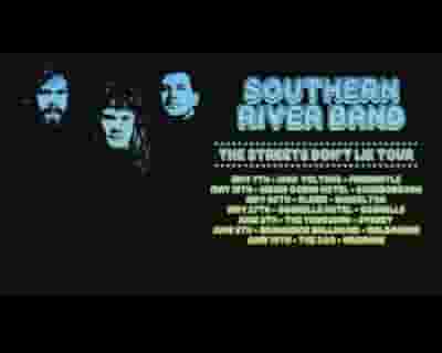 The Southern River Band - "The Streets Don't Lie" Tour tickets blurred poster image