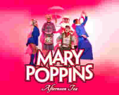 Mary Poppins Drag Afternoon Tea hosted by FunnyBoyz Liverpool tickets blurred poster image