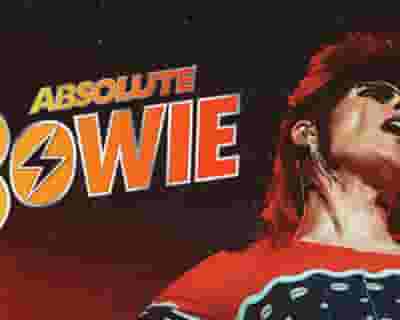 Absolute Bowie (UK) tickets blurred poster image