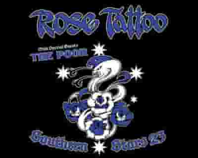Rose Tattoo tickets blurred poster image