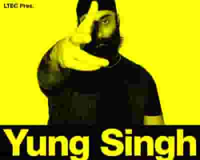 Yung Singh tickets blurred poster image