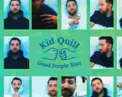 Kid Quill tickets blurred poster image