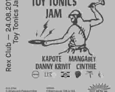 Toy Tonics Jam: Danny Krivit, Kapote, Mangabey, Cinthie tickets blurred poster image