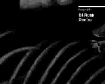 Shelter; DJ Rush, Deniro tickets blurred poster image