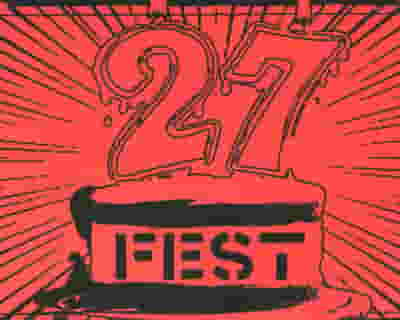 27 Fest tickets blurred poster image