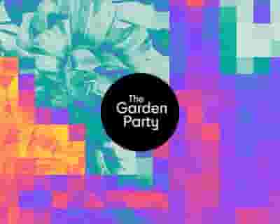 The Garden Party 2023 tickets blurred poster image