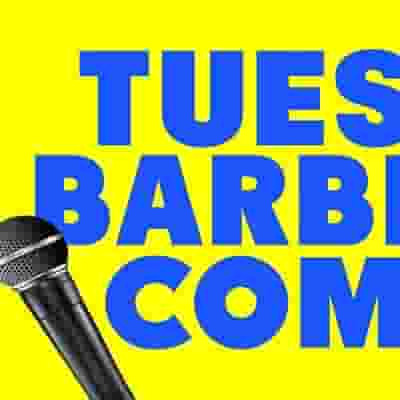 Tuesday Barbican Comedy blurred poster image
