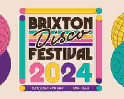 Brixton Disco Festival 2024 tickets blurred poster image