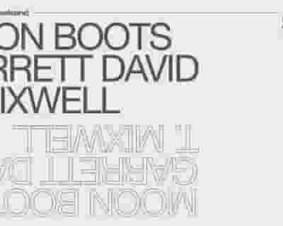 Lollapalooza Weekend with Moon Boots / Garrett David / T. Mixwell tickets blurred poster image