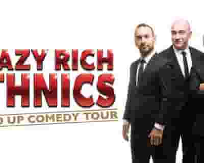 Crazy Rich Ethnics tickets blurred poster image