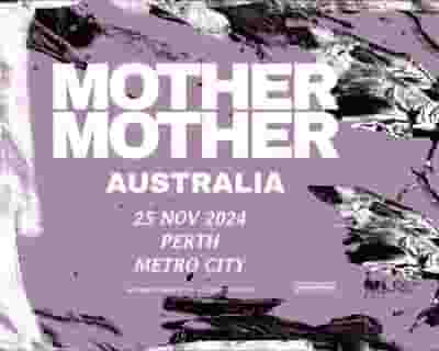 Mother Mother tickets blurred poster image