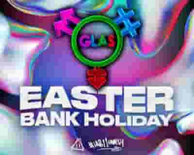 GLAS Easter Bank Holiday Rave tickets blurred poster image