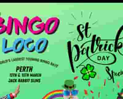 BINGO LOCO ST. PATRICK'S DAY SPECIAL tickets blurred poster image