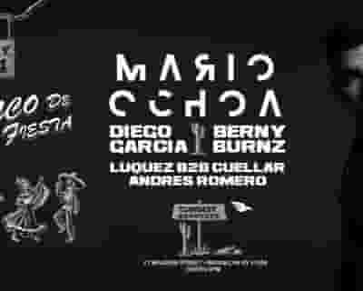 Mario Ochoa/ Diego Garcia/ Berny Burnz tickets blurred poster image