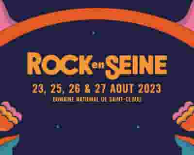 Rock en Seine 2023 tickets blurred poster image