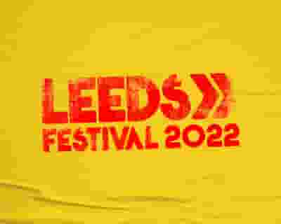 Leeds Festival 2022 (Weekend Passes) tickets blurred poster image