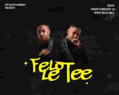 Felo Le Tee tickets blurred poster image