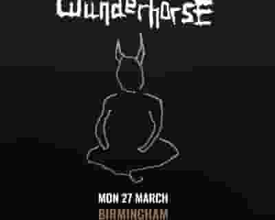 Wunderhorse tickets blurred poster image