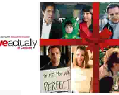 Love Actually Live in Concert tickets blurred poster image