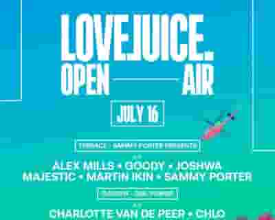 LoveJuice Open Air tickets blurred poster image
