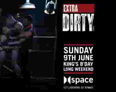 Extra Dirty / June Long Weekend tickets blurred poster image