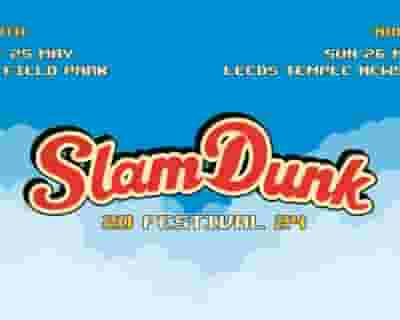 Slam Dunk Festival North 2024 tickets blurred poster image