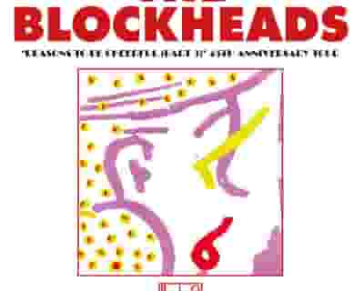 The Blockheads tickets blurred poster image
