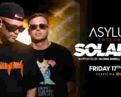Asylum Presents Solardo tickets blurred poster image