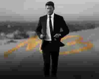 Michael Bublé tickets blurred poster image