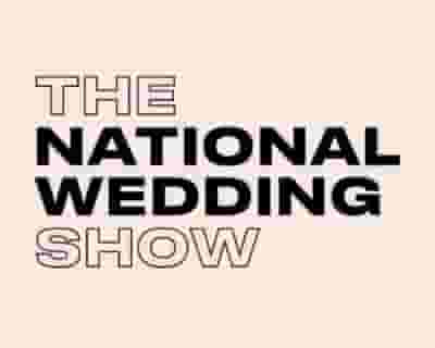 The National Wedding Show - London tickets blurred poster image