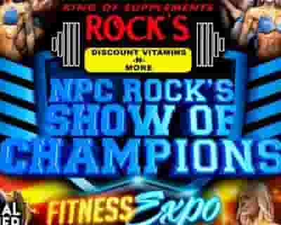 2022 NPC Rock's Show of Champions tickets blurred poster image
