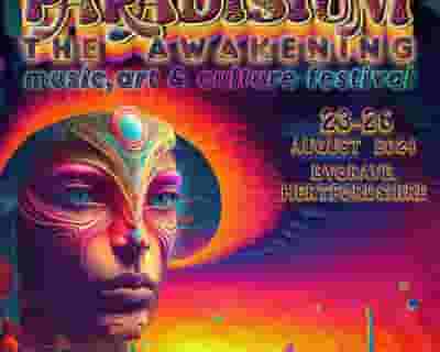 Paradisium Festival: The Awakening tickets blurred poster image