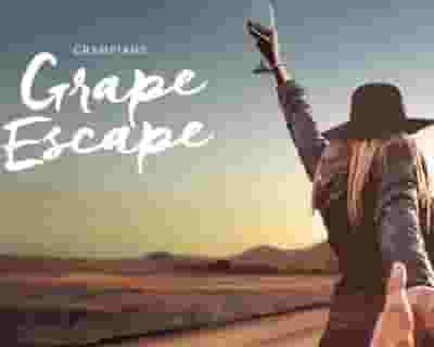 Grampians Grape Escape 2024 tickets blurred poster image