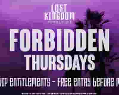 Forbidden Thursday at Lost Kingdom tickets blurred poster image