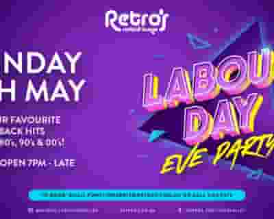 Labour Day Eve Party @ Retro's Fortitude Valley tickets blurred poster image