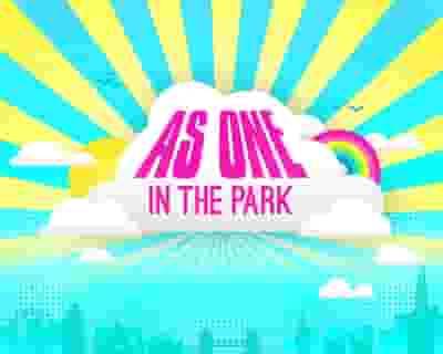 As One in the Park 2024 tickets blurred poster image