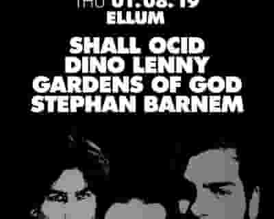 Thursdate: Ellum with Shall Ocin, Dino Lenny, Gardens of God, Stephan Barnem tickets blurred poster image