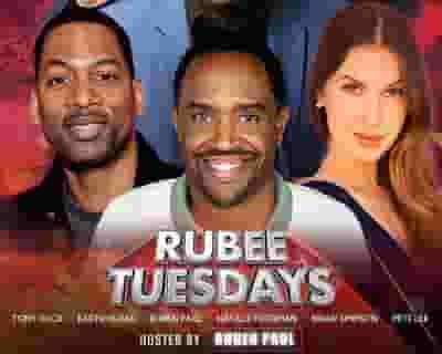 Rubee Tuesdays tickets blurred poster image