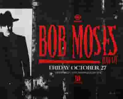 Bob Moses tickets blurred poster image