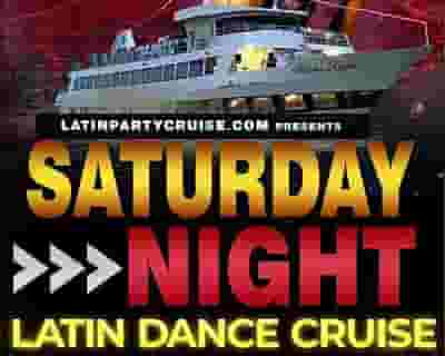 Saturday Night Latin Dance Cruise tickets blurred poster image