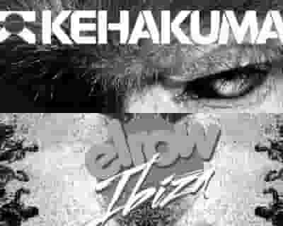 Kehakuma + Elrow tickets blurred poster image