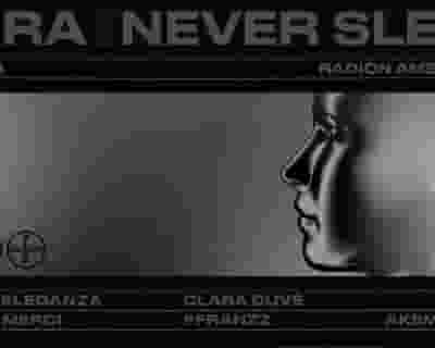Aura x Never Sleep with Gabber Eleganza/Clara Cuvé and More tickets blurred poster image