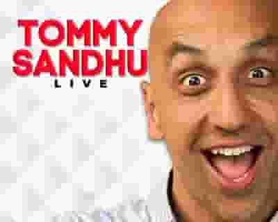 Tommy Sandhu tickets blurred poster image
