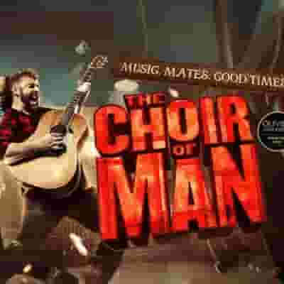 The Choir Of Man blurred poster image