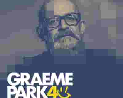 Graeme Park tickets blurred poster image