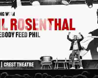 Phil Rosenthal tickets blurred poster image